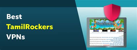 unblock tamilrockers|7 Best TamilRockers VPNs (Unblock It from。